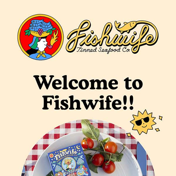 Fishwife email: Tinned seafood introduction and a 10% welcome offer