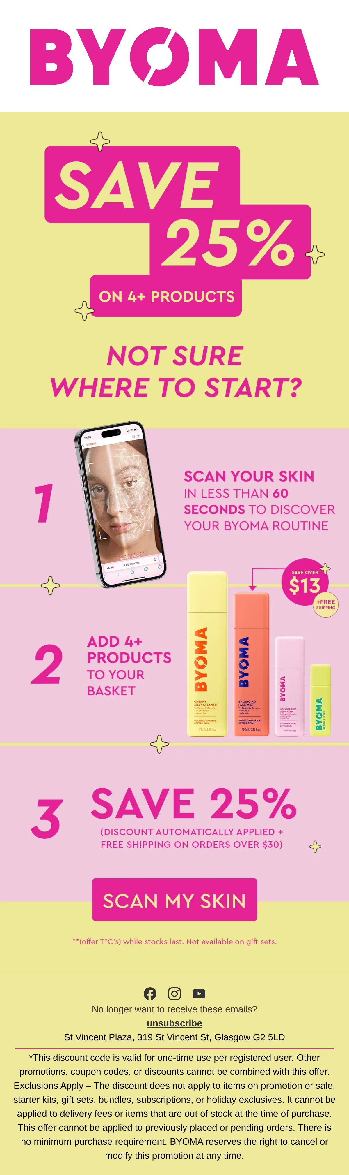 BYOMA — BYOMA connects a 60-second skin scan to a three-step routine-building offer and 25% savings on four products.