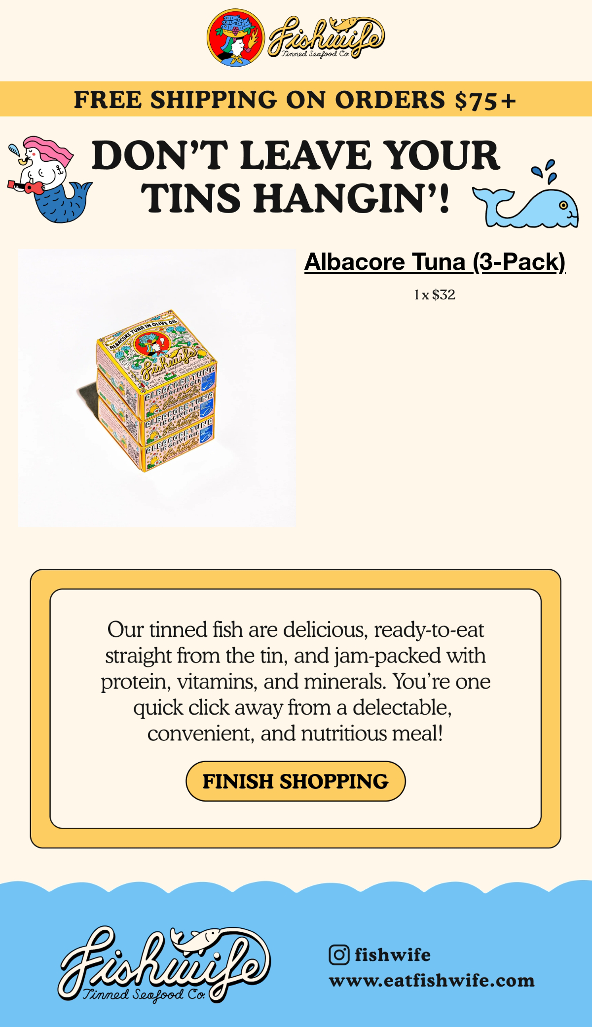 Fishwife — Albacore Tuna three-pack cart reminder with a finish-shopping action