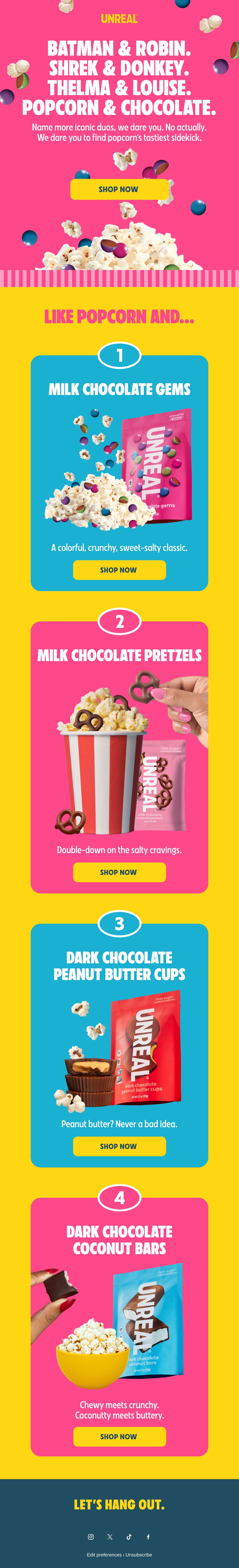 UNREAL Snacks — UNREAL matches four chocolate snacks with popcorn in a numbered movie-snack lineup.