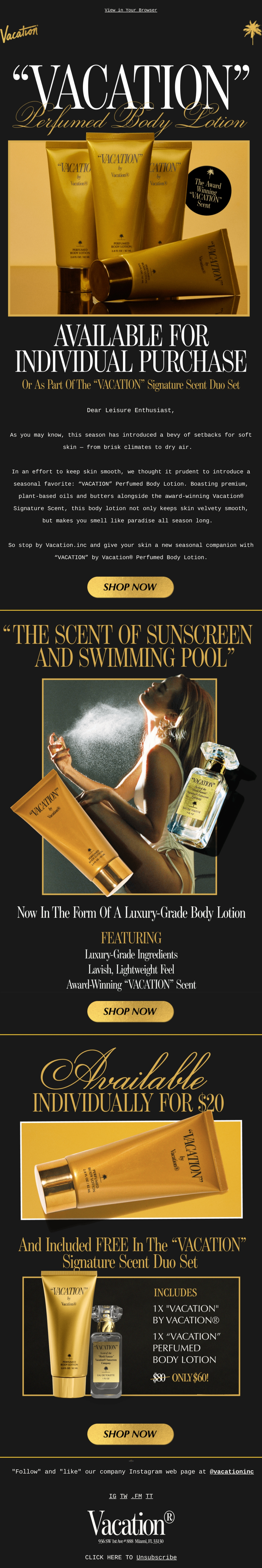 Vacation — Vacation presents its perfumed body lotion as a standalone product and part of a signature-scent duo.