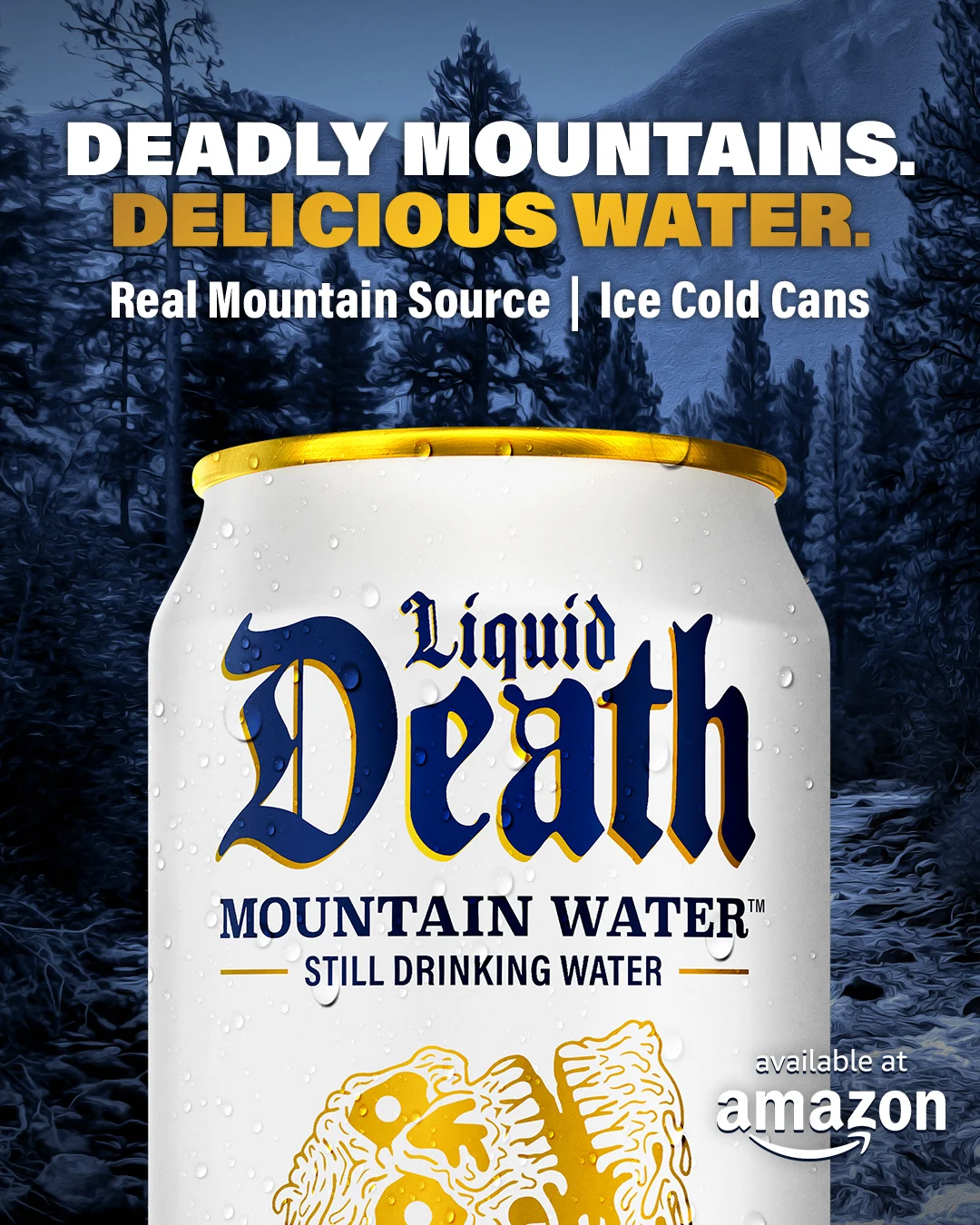 Liquid Death — Murder your thirst with high-quality, American-made water in infinitely recyclable cans.