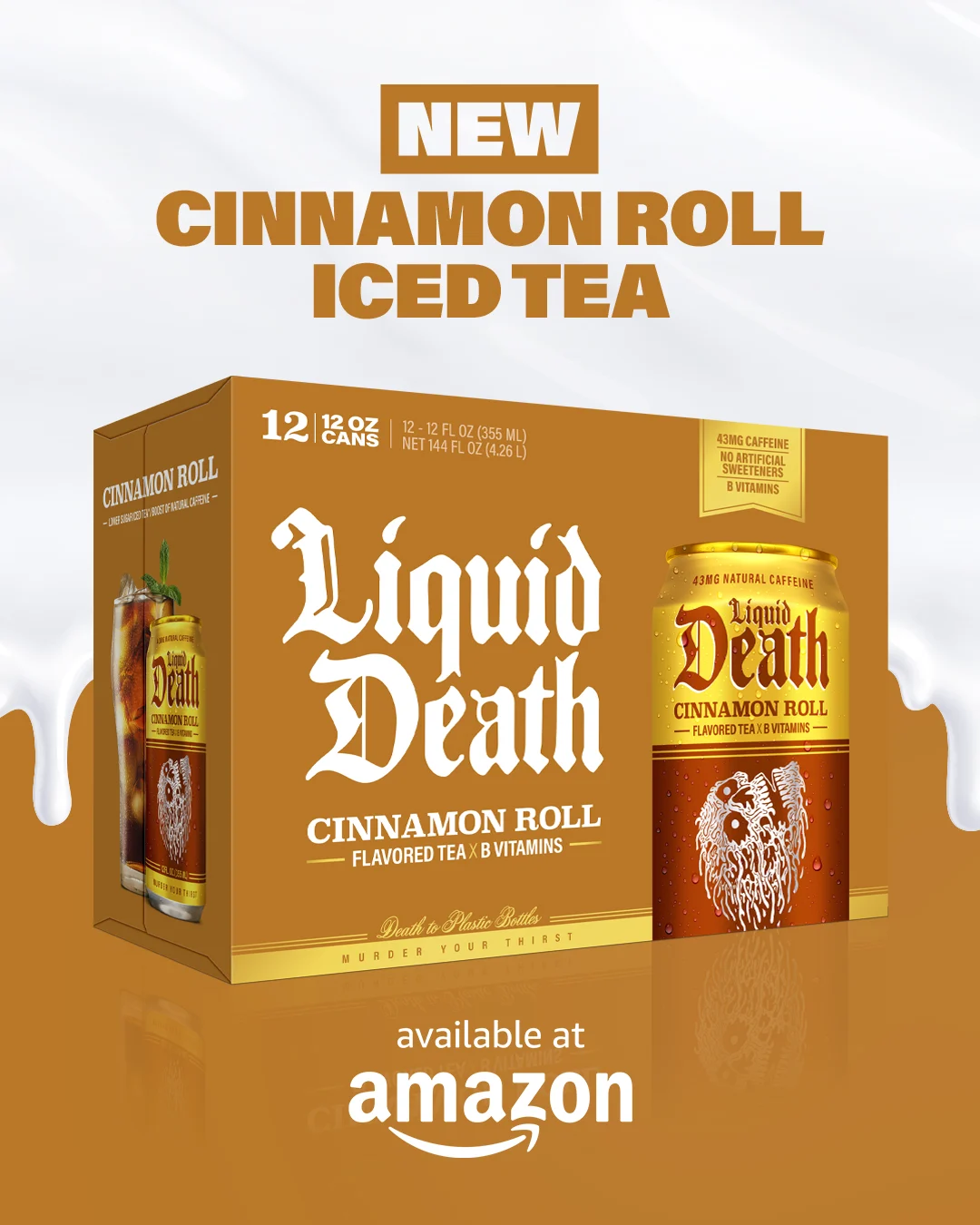 Liquid Death — LESS SUGAR.* GREATER TEA.