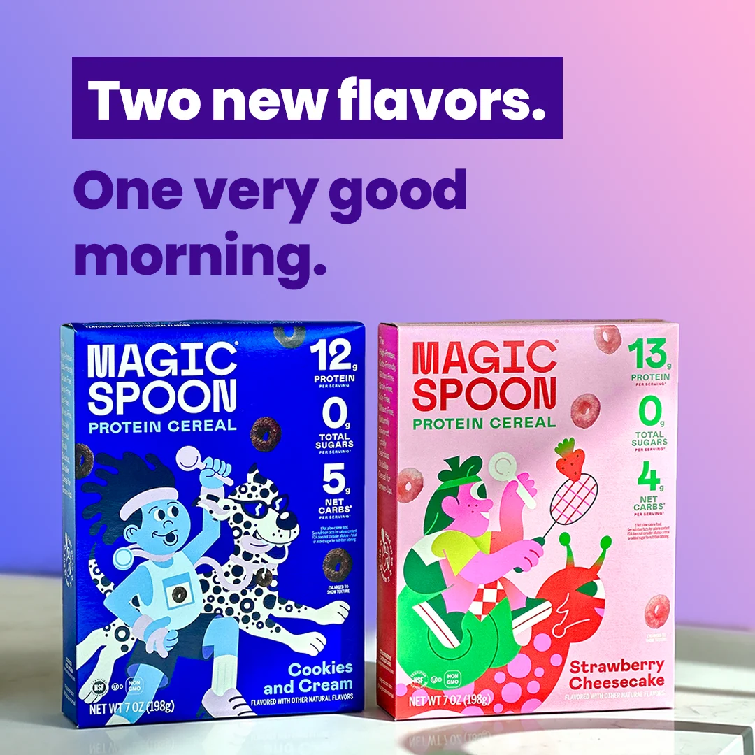 Magic Spoon — Two New Flavors. One Very Good Morning. 🥣