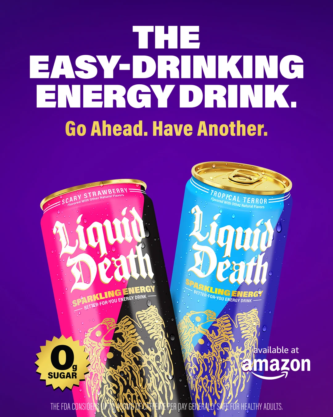 Liquid Death — Go Ahead. Have Another.