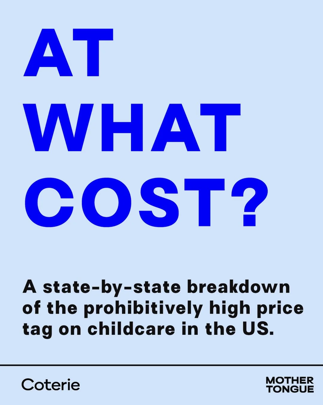 Coterie — A state-by-state childcare-cost story