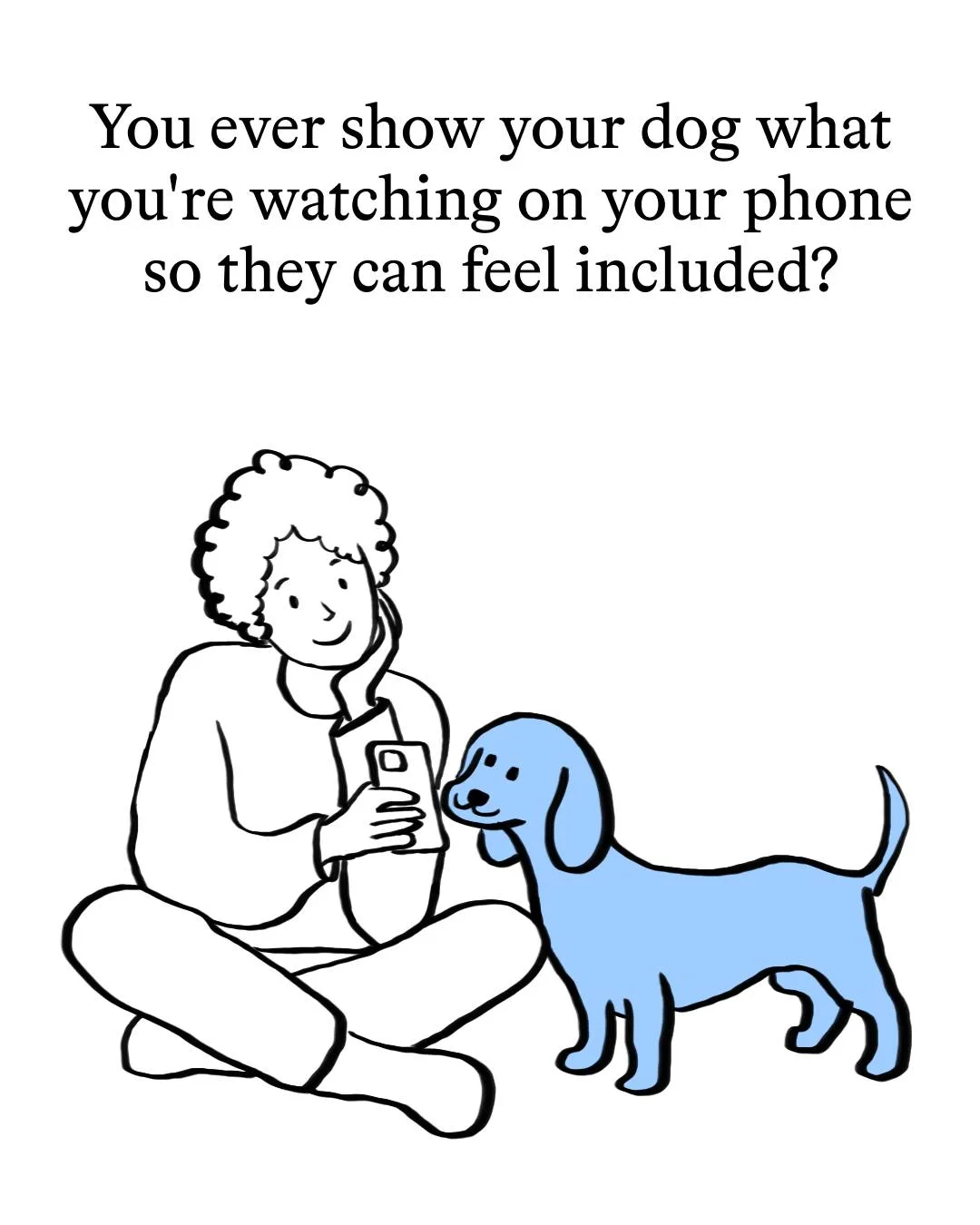 Spot & Tango — Everyday ways to include a dog, drawn as six small scenes